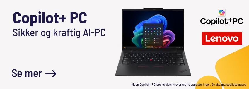 Copilot+ PC, sikker og kraftig AI-PC, se mer her