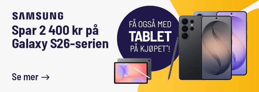 Klikk her får tilbud på S26 inkludert Tablet