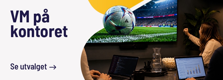 Gjør arbeidsplassen klar til VM-Klikk her